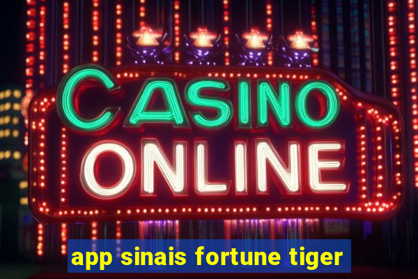 app sinais fortune tiger